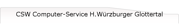 CSW Computer-Service H.W�rzburger Glottertal